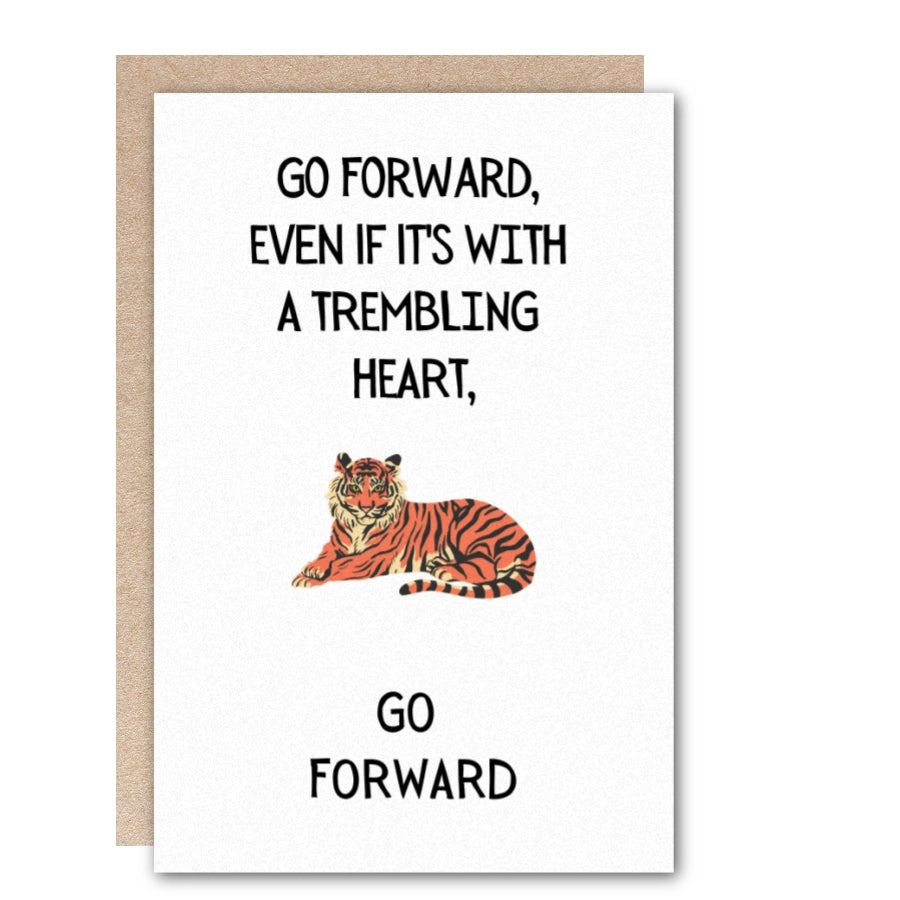 "Go Forward" Greeting Card