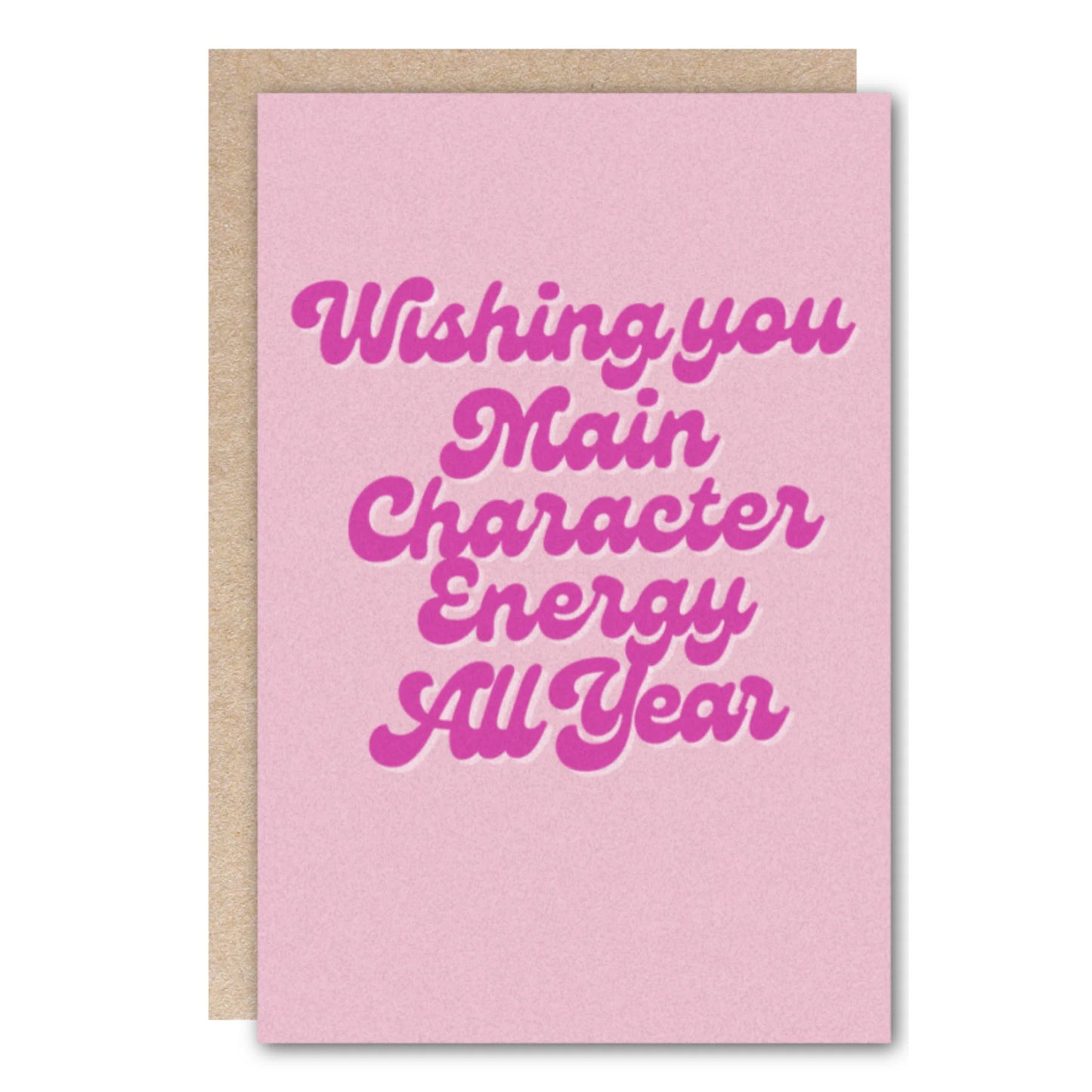 "Main Character" Greeting Card