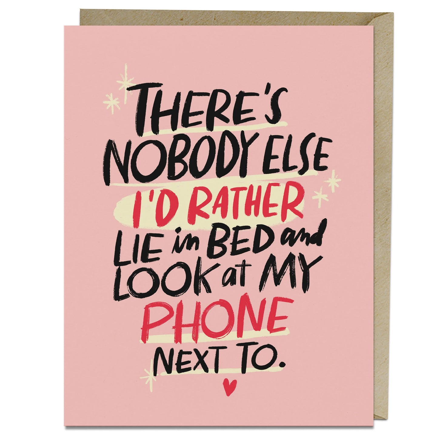 "Look At My Phone" Greeting Card