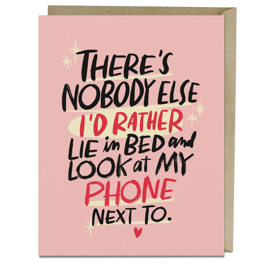 "Look At My Phone" Greeting Card
