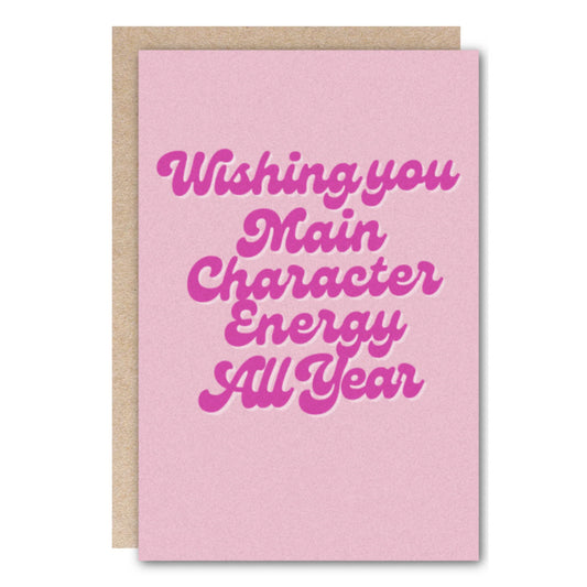 "Main Character" Greeting Card