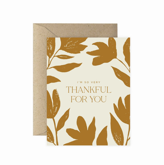 Thankful For You Greeting Card
