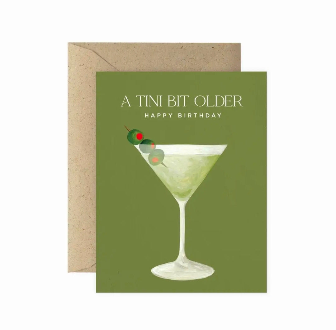 Tini Bit Older Martini Greeting Card